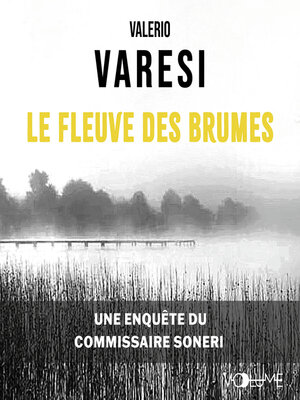 cover image of Le fleuve des brumes